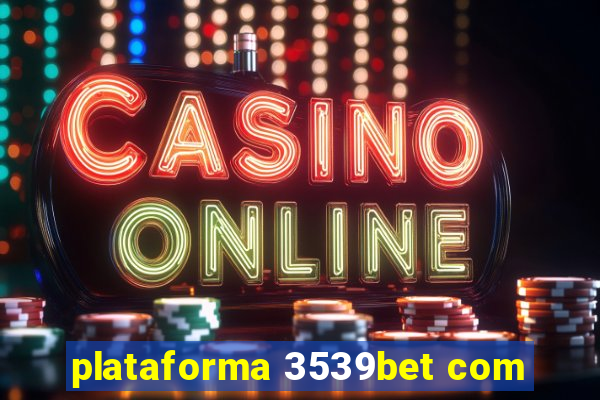 plataforma 3539bet com